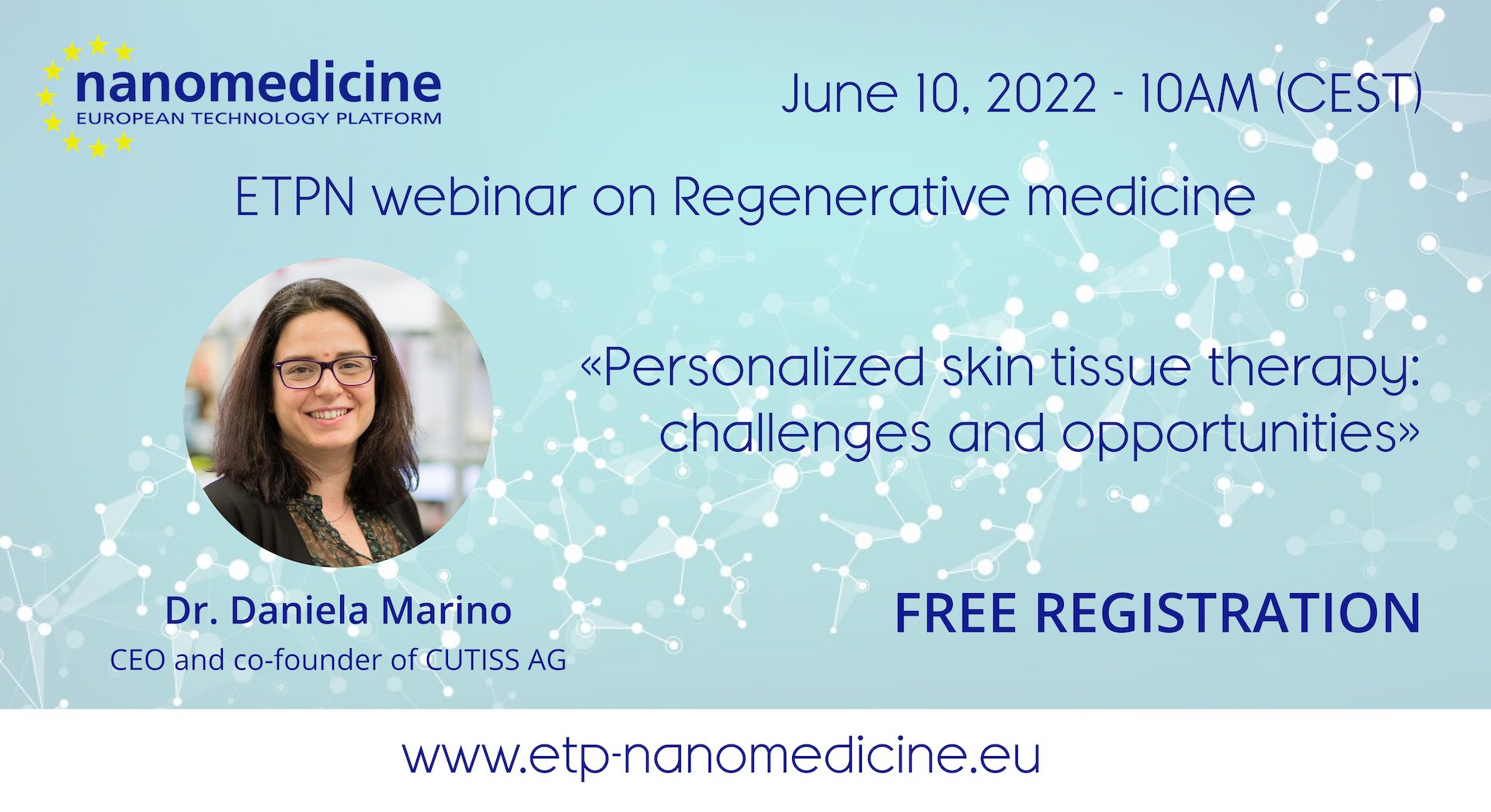 ETPN webinar on clinical regenerative medicine : “Personalized skin tissue therapy: challenges & opportunities”