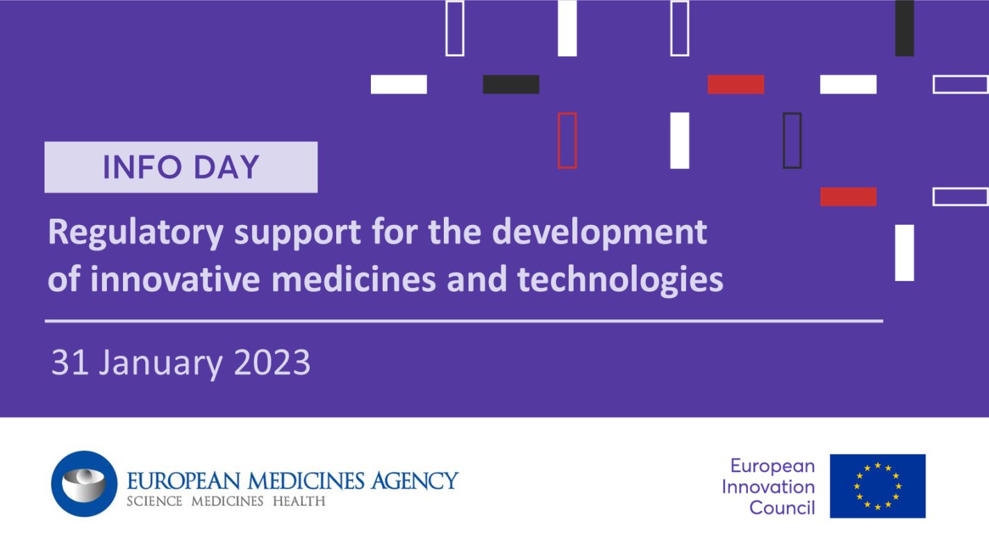 EIC – EMA Info Day: Regulatory support for the development of innovative medicines and technologies