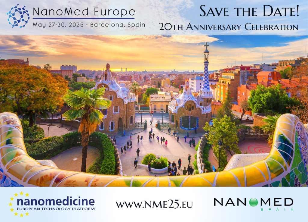 View of Park Güell in Barcelona with a vibrant sunset. The image announces NanoMed Europe 2025 (NME25) from May 27-30, 2025 in Barcelona, Spain, celebrating the 20th anniversary of ETPN and NanoMed Spain. The flyer includes logos of nanomedicine European Technology Platform, NanoMed Spain, and a link to www.nme25.eu.