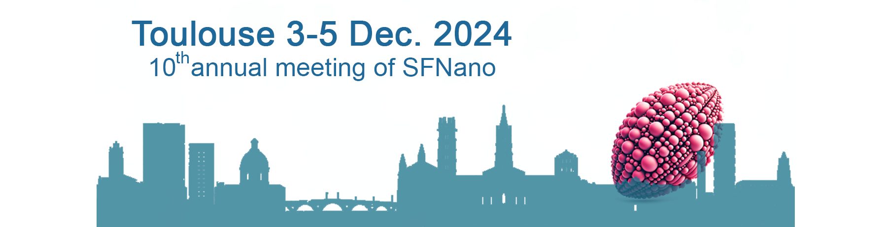 SF Nano 10th annual event in Toulouse