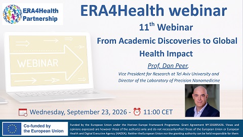 ERA4Health webinar with Prof. Dan Peer: “From Academic Discoveries to Global Health Impact”